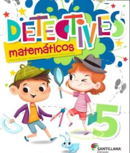 Detectives matemáticos quinto grado