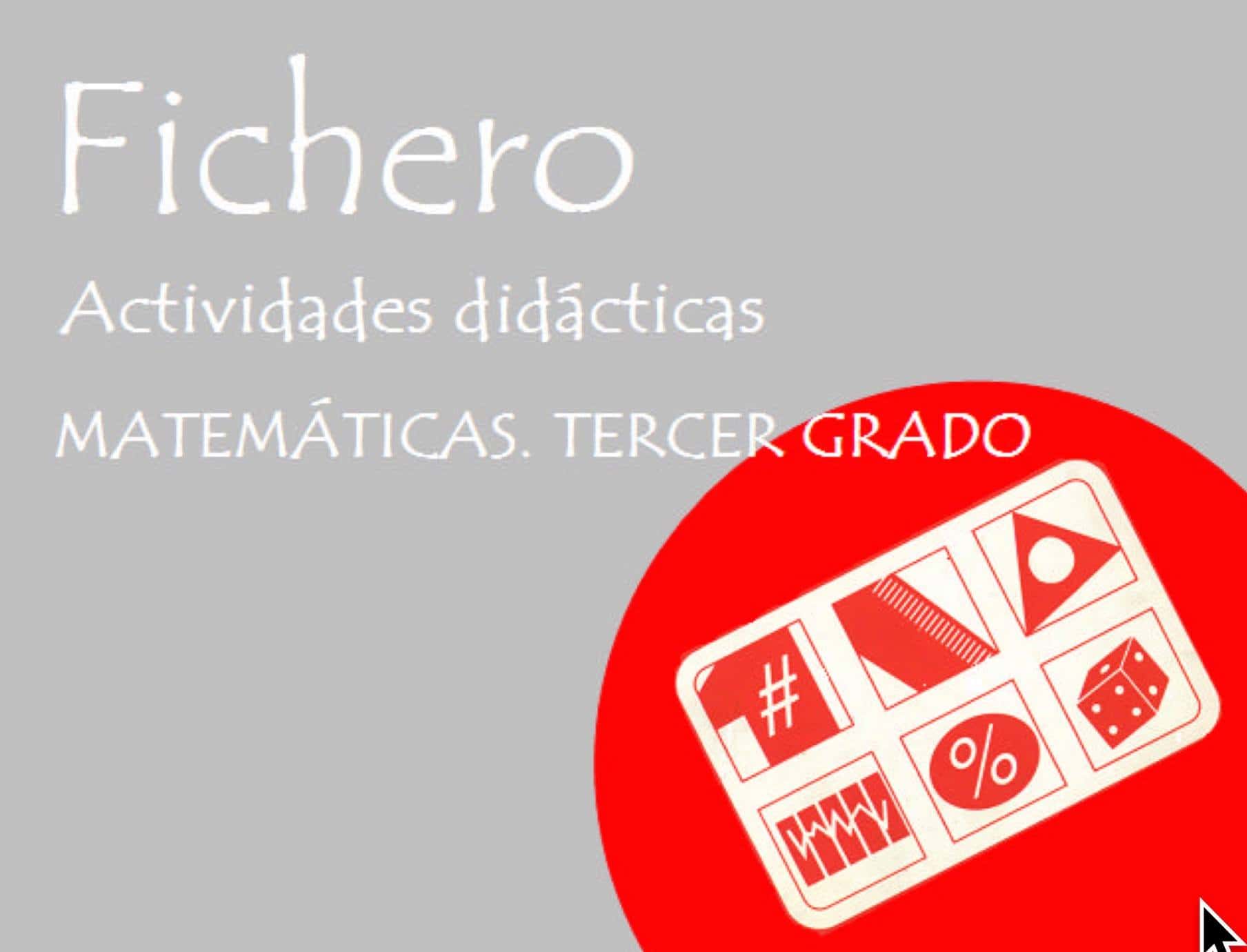 Fichero de actividades didácticas matemáticas 8 Fichero de actividades tercer grado